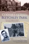 The Codebreakers of Bletchley Park cover