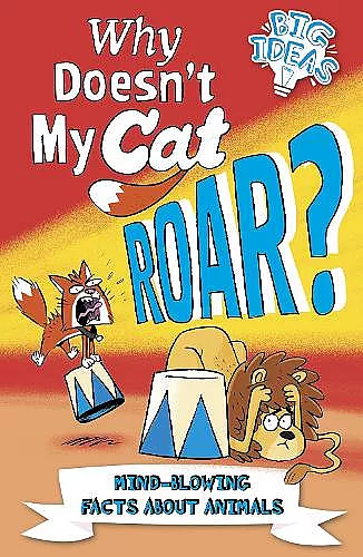 Why Doesn't My Cat Roar? cover