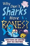 Why Don't Sharks Have Bones? cover