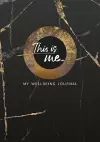 This Is Me: My Wellbeing Journal cover