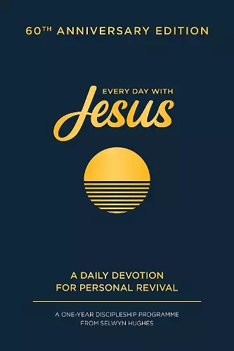 Every Day with Jesus: 60th Anniversary Edition cover