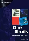 Dire Straits Every Album, Every Song (On Track ) packaging