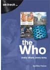 The Who: Every Album, Every Song (On Track) cover