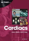 The Cardiacs: Every Album, Every Song cover