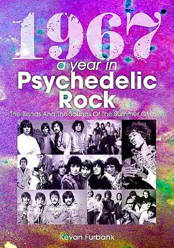1967: A Year In Psychedelic Rock cover