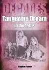 Tangerine Dream in the 1970s cover