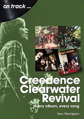 Creedence Clearwater Revival On Track cover