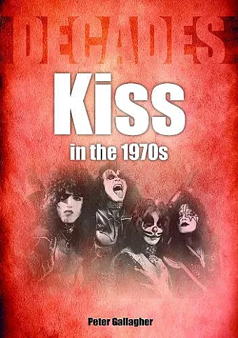 Kiss in the 1970s cover