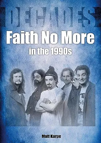 Faith No More in the 1990s cover