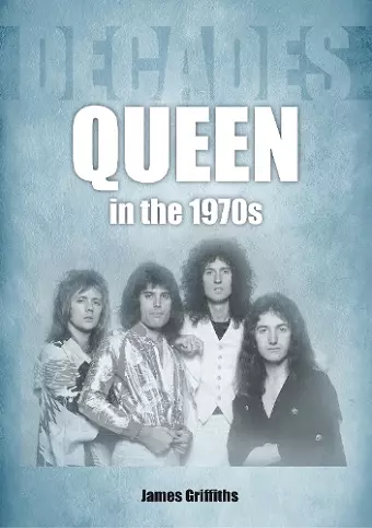 Queen in the 1970s cover