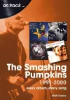 The Smashing Pumpkins 1991 to 2000 On Track cover