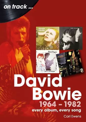 David Bowie 1964 to 1982 On Track cover