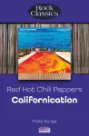 Red Hot Chili Peppers: Californication (Rock Classics) cover