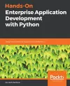 Hands-On Enterprise Application Development with Python cover