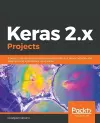 Keras 2.x Projects cover