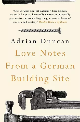 Love Notes from a German Building Site cover