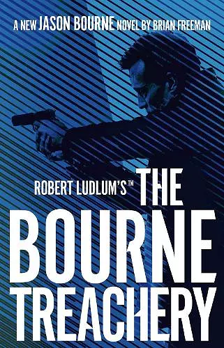 Robert Ludlum's™ the Bourne Treachery cover