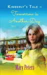 Kimberly's Tale: Tomorrow is Another Day cover