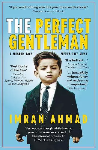 The Perfect Gentleman: a Muslim boy meets the West cover