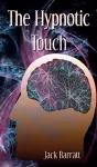 The Hypnotic Touch cover