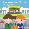 Paramedic Chris: A Sorry Bully cover