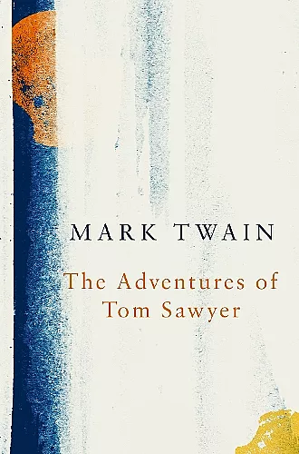 The Adventures of Tom Sawyer (Legend Classics) cover