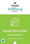 Staying Well and Safe at University cover