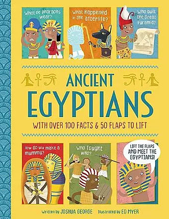 Ancient Egyptians - Interactive History Book for Kids cover