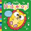 Hello Hedgehog! cover