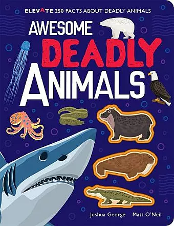 Awesome Deadly Animals cover