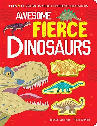 Awesome Fierce Dinosaurs cover