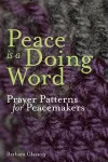 Peace is a Doing Word cover
