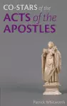 Co-stars of the Acts of the Apostles cover