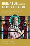 Irenaeus and the Glory of God cover