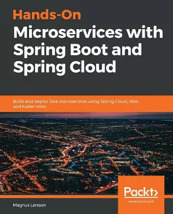 Hands-On Microservices with Spring Boot and Spring Cloud cover