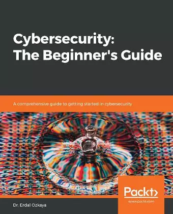 Cybersecurity: The Beginner's Guide cover