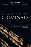 A Land Fit for Criminals cover