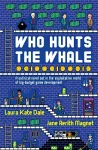 Who Hunts the Whale cover