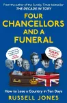 Four Chancellors and a Funeral cover