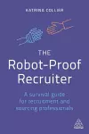 The Robot-Proof Recruiter cover