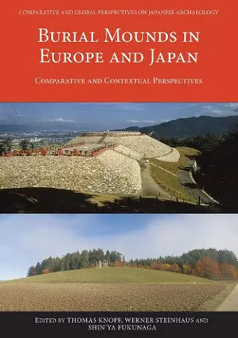 Burial Mounds in Europe and Japan cover