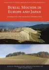 Burial Mounds in Europe and Japan cover
