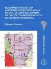 Quebrando rocas, una aproximación metodológica para el estudio del cuarzo en contextos arqueológicos de Córdoba (Argentina) cover