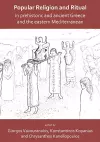 Popular Religion and Ritual in Prehistoric and Ancient Greece and the Eastern Mediterranean cover