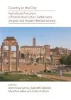 Country in the City: Agricultural Functions of Protohistoric Urban Settlements (Aegean and Western Mediterranean) cover
