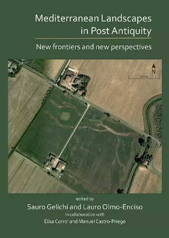 Mediterranean Landscapes in Post Antiquity cover