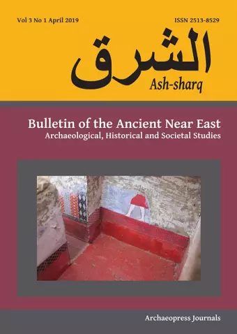 Ash-sharq: Bulletin of the Ancient Near East cover