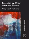 Execution by Styrax in Ancient Thasos cover