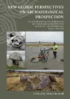 New Global Perspectives on Archaeological Prospection cover