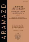 Armenian Archaeology: Past Experiences and New Achievements cover